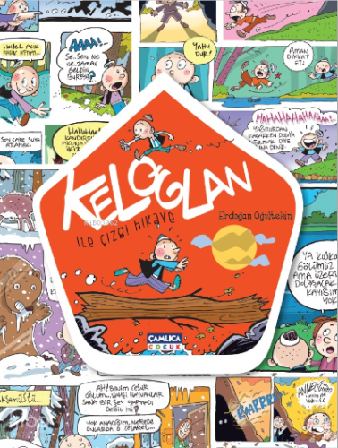 Keloğlan ile Çizgi Hikaye | Erdoğan Oğultekin | Çamlıca Çocuk Yayınlar
