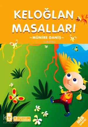 Keloğlan Masalları; +8 Yaş