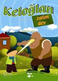 Keloğlan Zalim Dev | Yusuf Asal | Nesil Yayınları