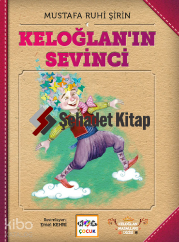 Keloğlan'ın Sevinci (Ciltli)