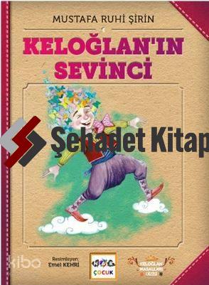 Keloğlanın Sevinci Keloğlan Masl.