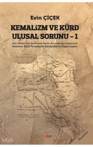 Kemalizm Ve Kürt Ulusal Sorunu - I