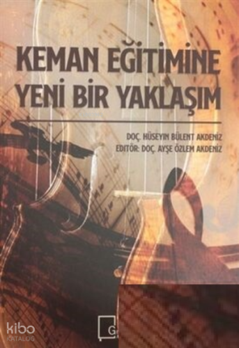 Keman Eğitimine Yeni Bir Yaklaşım