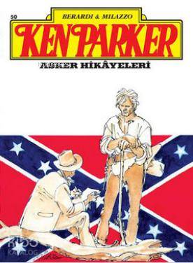Ken Parker Altin Seri No: 50 - Asker Hikayeleri