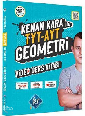 Kenan Kara ile TYT AYT Geometri Video Ders Kitabı