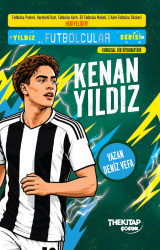Kenan Yıldız ;Yıldız Futbolcular Serisi
