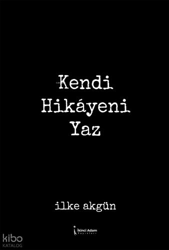 Kendi Hikayeni Yaz