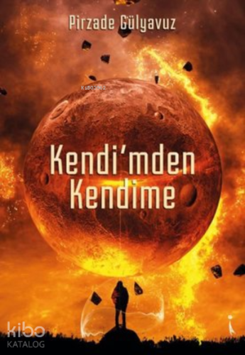 Kendi'mden Kendime