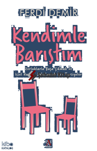 Kendimle Barıştım