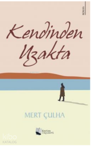 Kendinden Uzakta