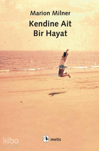 Kendine Ait Bir Hayat