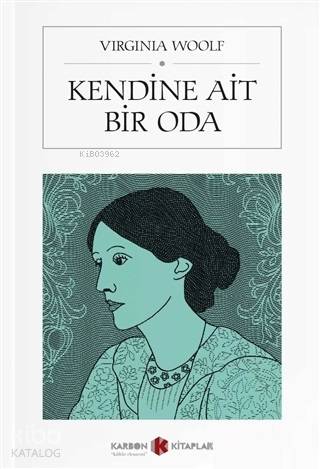 Kendine Ait Bir Oda (Cep Boy) | Virginia Woolf | Karbon Kitaplar