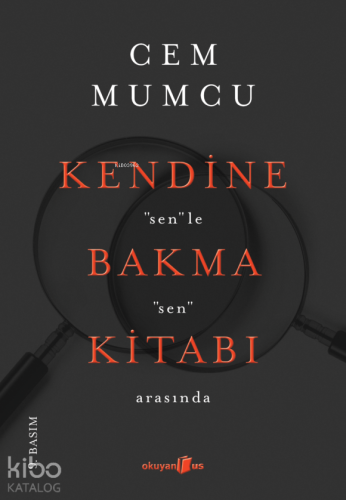 Kendine Bakma Kitabı