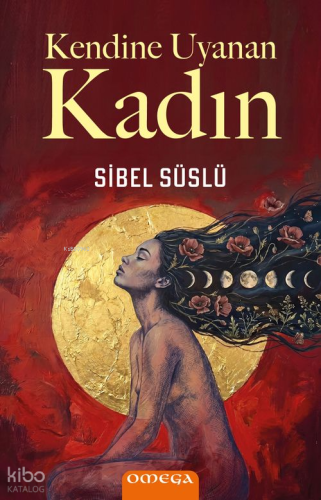 Kendine Uyanan Kadın