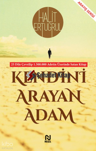 Kendini Arayan Adam | Halit Ertuğrul | Nesil Yayınları