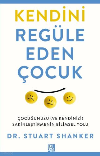 Kendini Regüle Eden Çocuk