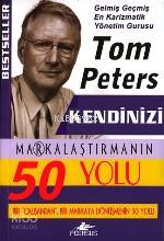 Kendinizi Markalaştırmanın 50 Yolu
