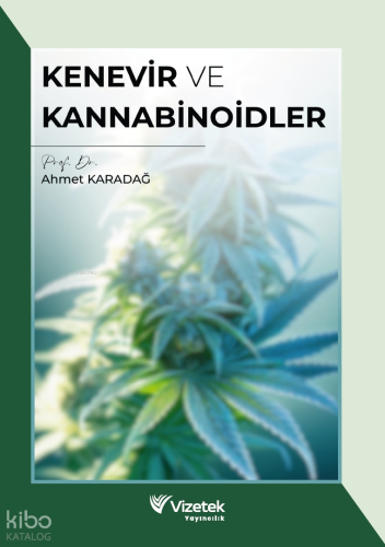 Kenevir ve Kannabinoidler