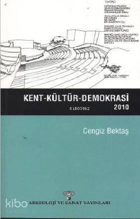 Kent - Kültür - Demokrasi (2010)