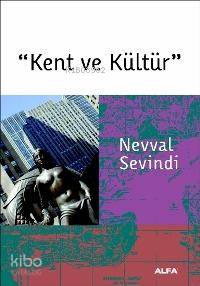 Kent ve Kültür