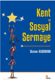 Kent ve Sosyal Sermaye