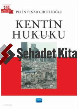 Kentin Hukuku