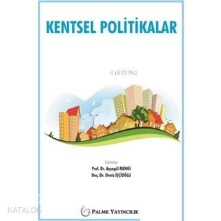 Kentsel Politikalar | Kolektif | Palme Yayınevi
