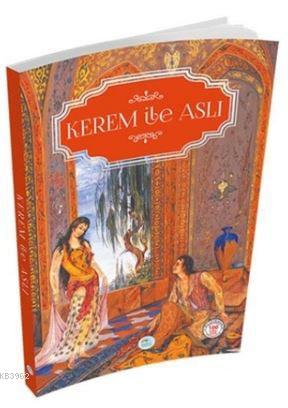 Kerem ile Aslı | Kolektif | Maviçatı Yayınları