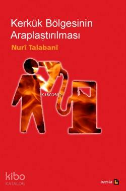 Kerkük Bölgesinin Araplaştırılması