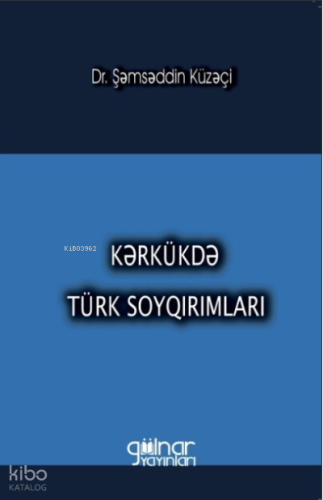Kerkükde Türk Soykırımlar