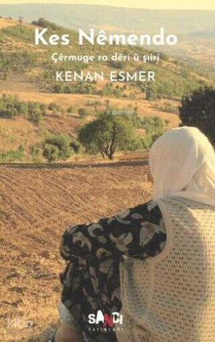 Kes Nemendo | Kenan Esmer | Sancı Yayınları