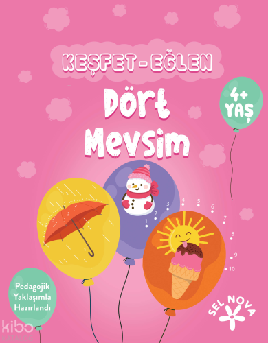 Keşfet - Eğlen: Dört Mevsim | Kolektif | Sel Nova