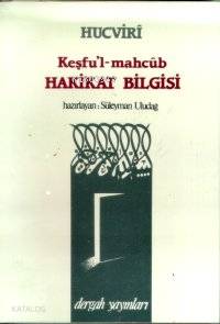 Keşfu'l-mahcûb Hakikat Bilgisi