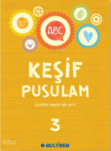 Keşif Pusulam 3 | Kolektif | Multibem Yayıncılık