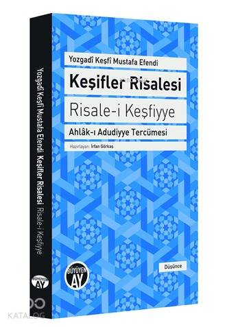 Keşifler Risalesi; Risale-i Keşfiyye | Yozgadi Keşfi Mustafa Efendi | 