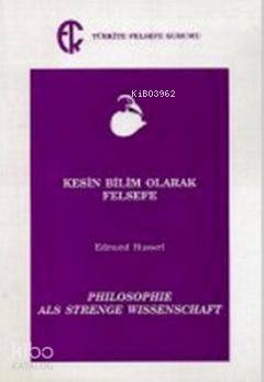 Kesin Bilim Olarak Felsefe