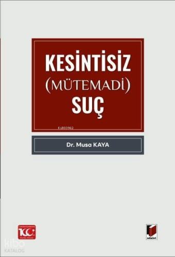 Kesintisiz (Mütemadi) Suç