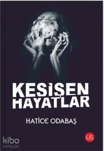 Kesişen Hayatlar