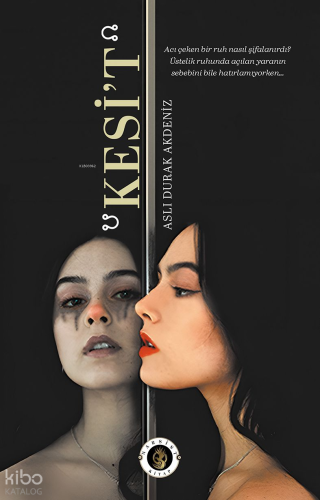 Kesi't | Aslı Durak Akdeniz | Narsist Kitap