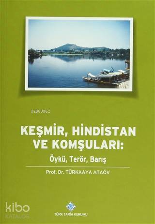 Keşmir, Hindistan ve Komşuları