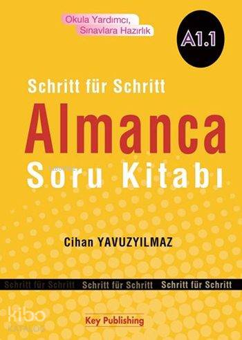 Key Publishing Yayınları Almanca Soru Kitabı A1.1 (Schritt Für Schritt) Key Publishing