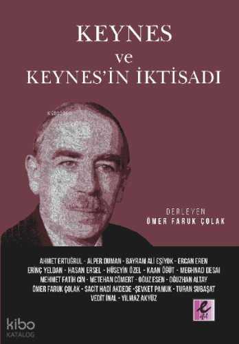 Keynes Ve Keynes'in İktisadi