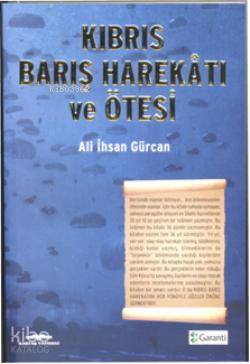 Kıbrıs Barış Harekatı ve Ötesi