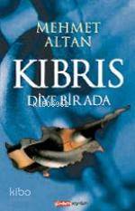 Kıbrıs Diye Bir Ada