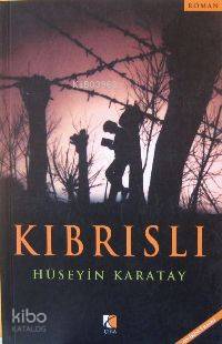 Kıbrıslı | Hüseyin Karatay | Çıra Yayınları