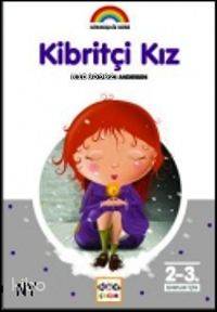 Kibritçi Kız | Hans Christian Andersen | Nar Yayınları
