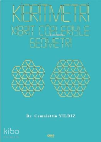 Kibritmetri: Kibrit Çöpleriyle Geometri