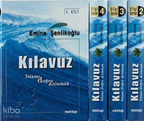 Kılavuz - İslamı Doğru Anlamak 4 Cilt (Ciltli) | Emine Şenlikoğlu | Me