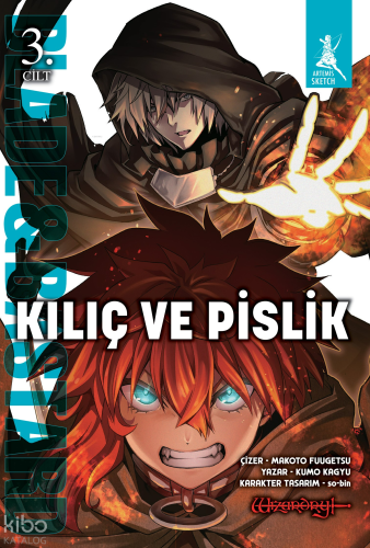 Kılıç ve Pislik - 3. Cilt | Kumo Kagyu | Artemis Yayınları