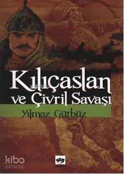 Kılıçaslan ve Çivril Savaşı
